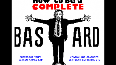 How to be a Complete Bastard