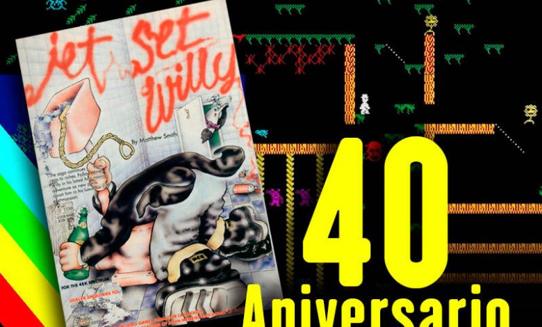 40 Aniversario JET SET WILLY