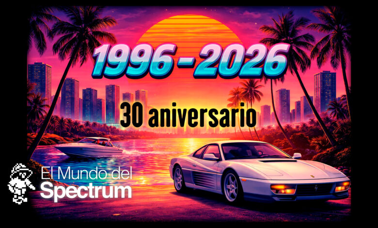 El Mundo del Spectrum 30 Aniversario