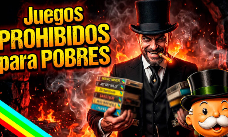 Juegos prohibidos para pobres