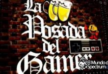 La Posada del Gamer 1x10 con nuestro compañero Javi Ortiz