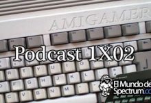 Amigamers podcast 1x02: Cuando el Software Español saltó al Amiga