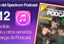 El Mundo del Spectrum Podcast 2x12 ya disponible en iTunes