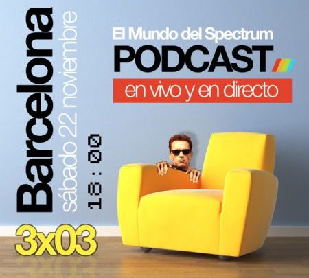 El Mundo del Spectrum Podcast en directo este sábado en Retrobarcelona